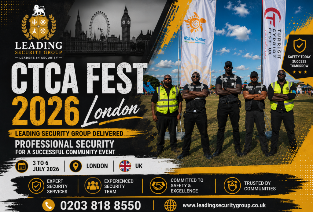 CTCA Fest 2026 London: Leading Security Group Delivered Professional Security for a Successful Community Event